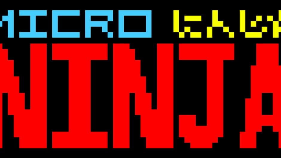 Micro Ninja banner