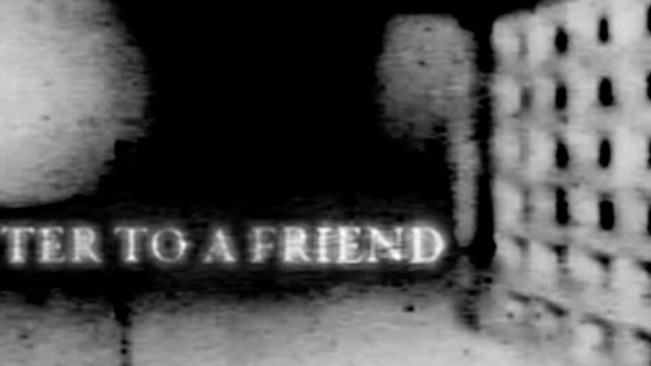 Letter To A Friend banner