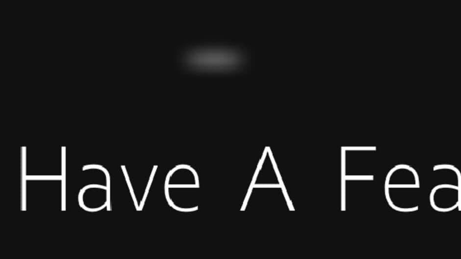 I Have A Fear banner