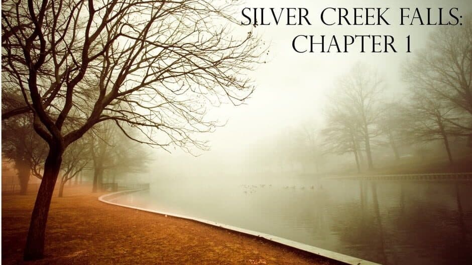 Silver Creek Falls: Chapter 1 banner