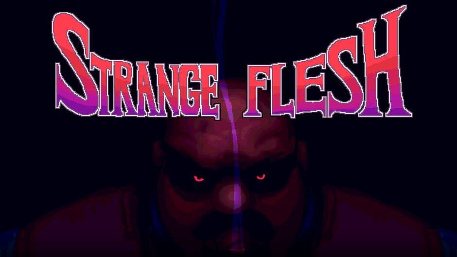 Strange Flesh banner