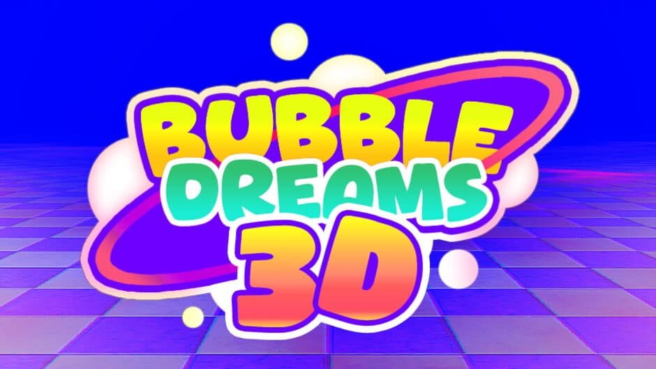 Bubble Dreams 3D banner