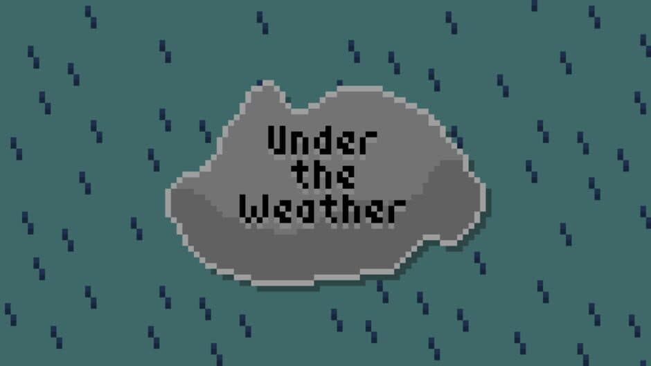 Under the Weather banner