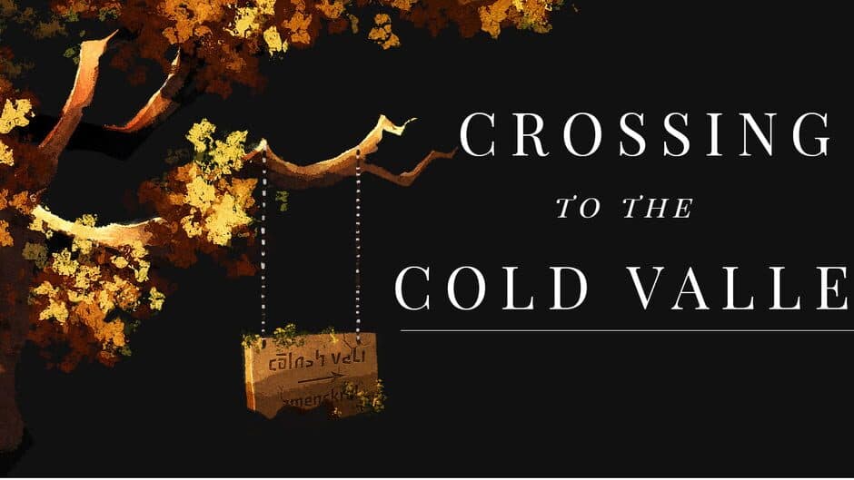Crossing to the Cold Valley banner