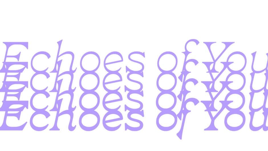 Echoes of You banner