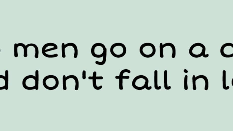 Two Men Go On A Date And Don't Fall In Love banner