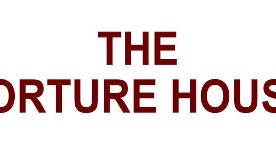 The Torture House banner