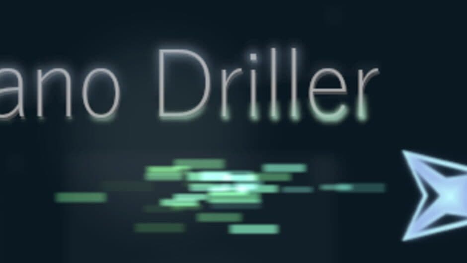 Nano Driller banner