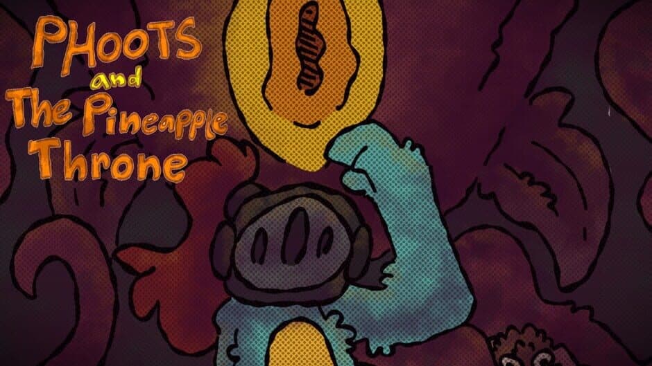 Phoots and the Pineapple Throne banner