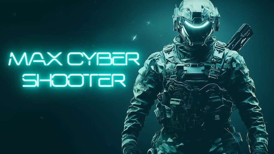 Max Cyber Shooter banner