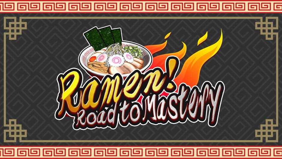 Ramen! Road to Mastery banner