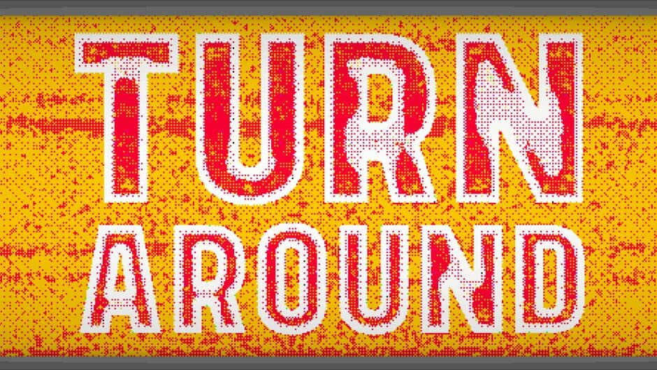 Turn Around banner