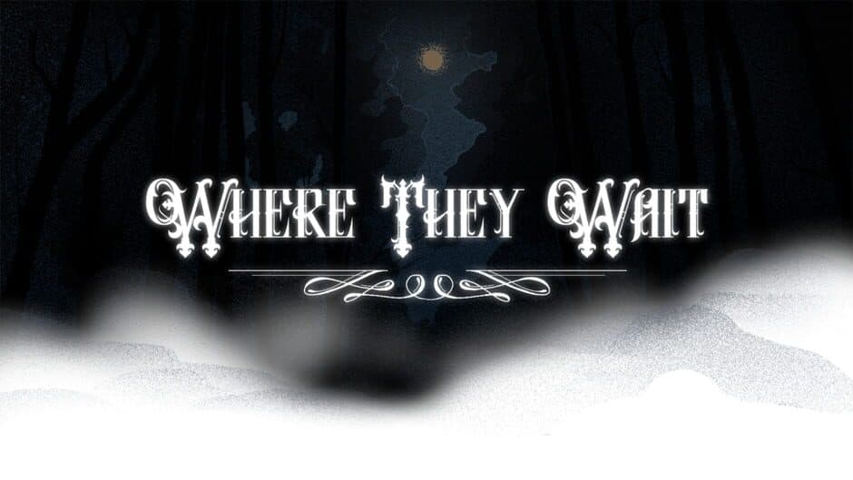 Where They Wait banner