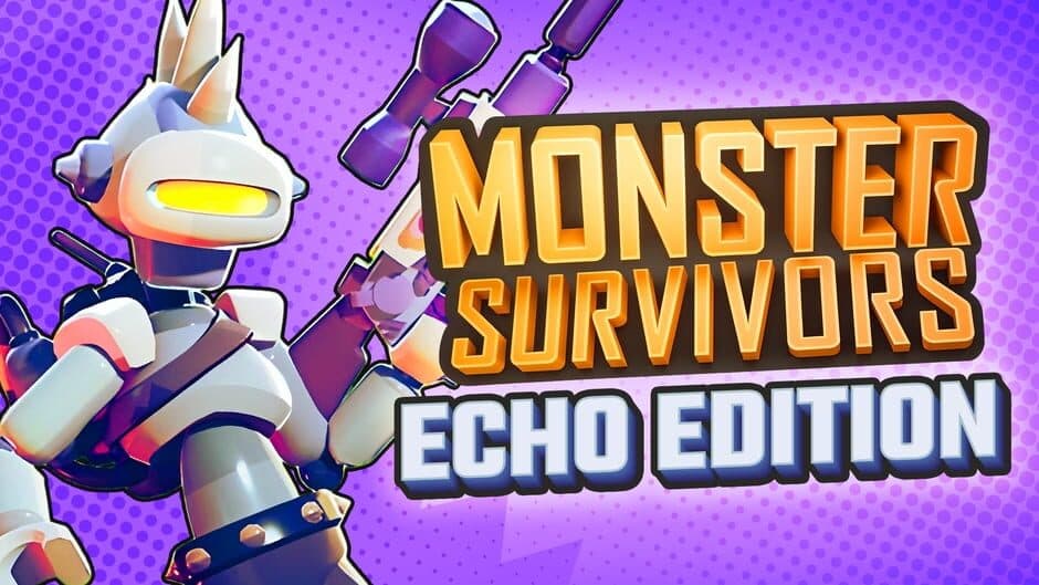 Monster Survivors: Echo Edition banner