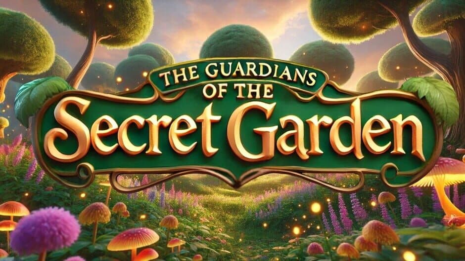 The Guardians of the Secret Garden banner