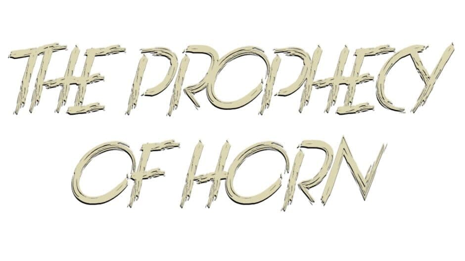 The Prophecy of Horn banner
