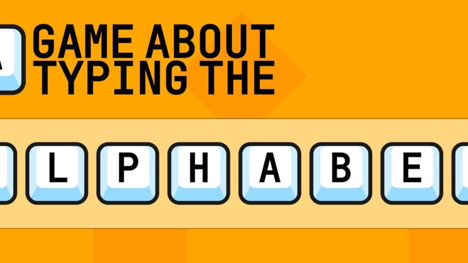 A Game About Typing The Alphabet banner