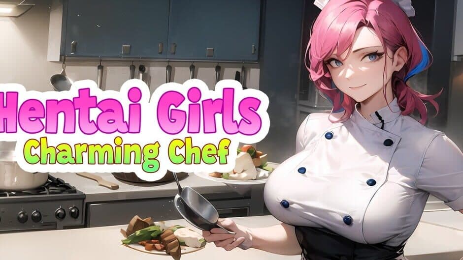 Hentai Girls: Charming Chef banner