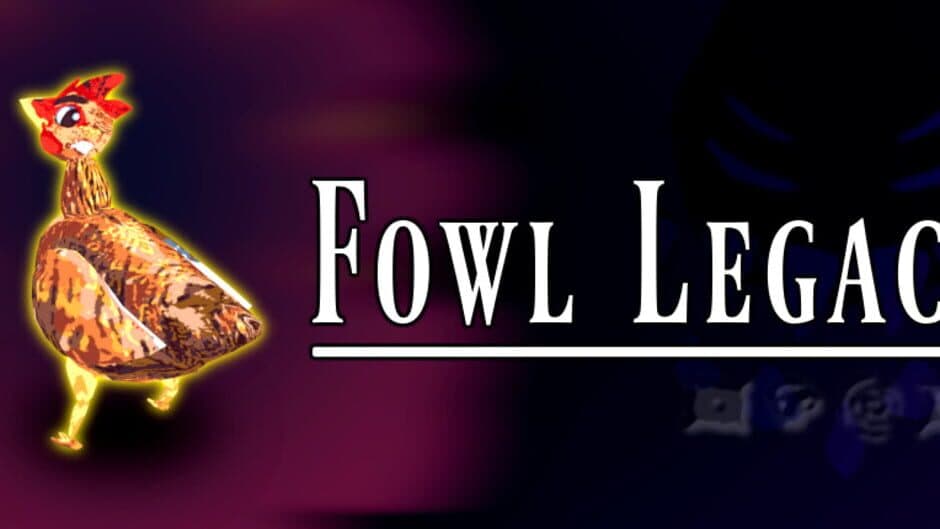Fowl Legacy banner