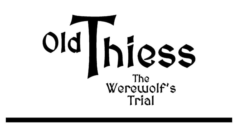 Old Thiess: The Werewolf’s Trial banner