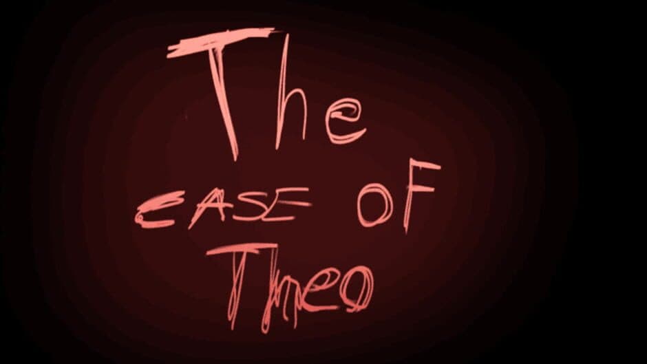 The Case of Theo banner