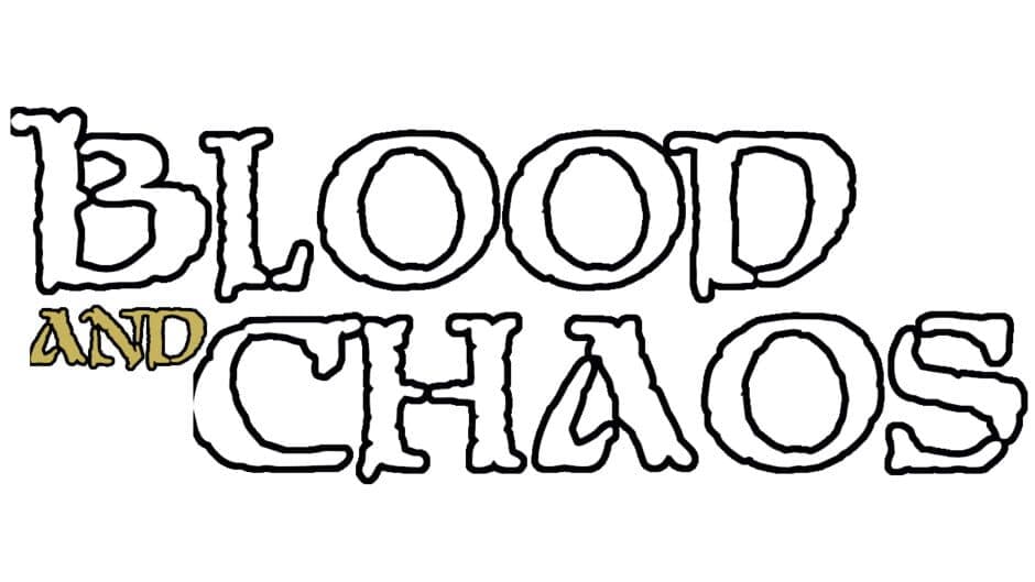 Blood & Chaos banner