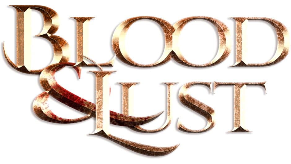 Blood & Lust banner