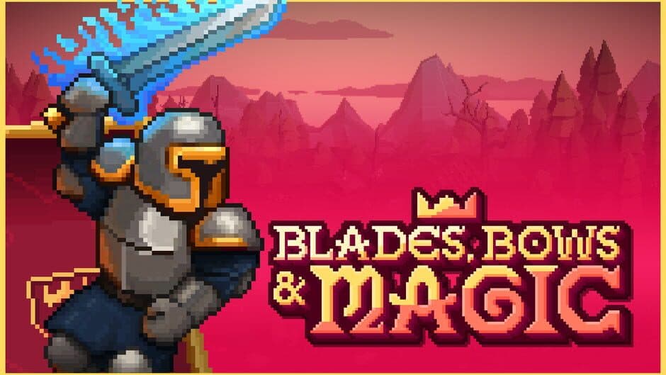 Blades, Bows & Magic banner
