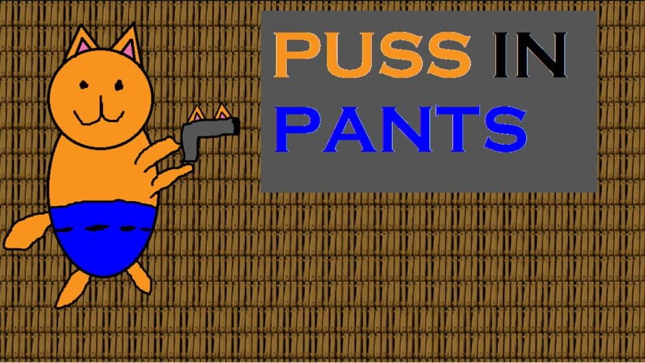 Puss in Pants banner