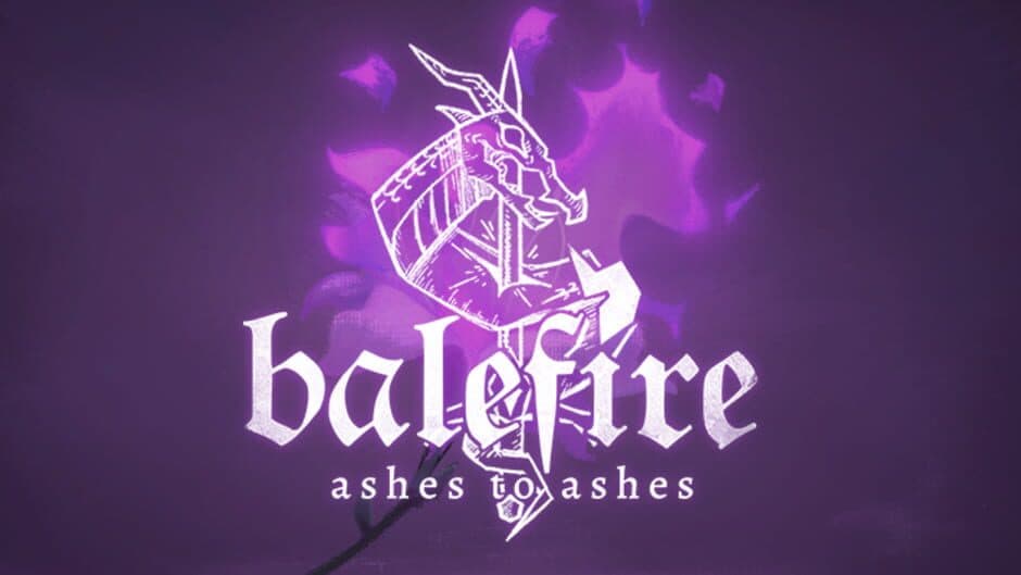 Balefire: Ashes To Ashes banner