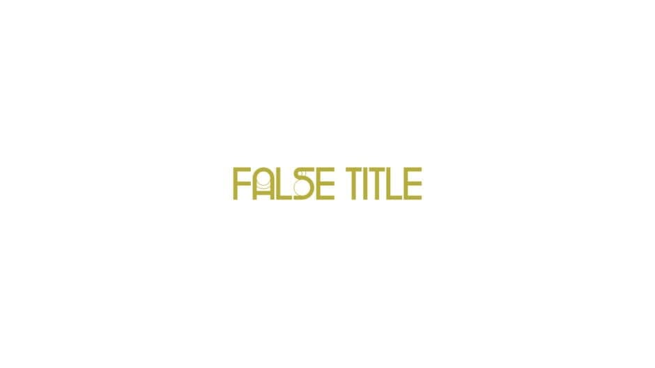 False Title banner