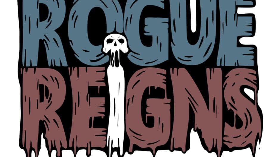 Rogue Reigns banner