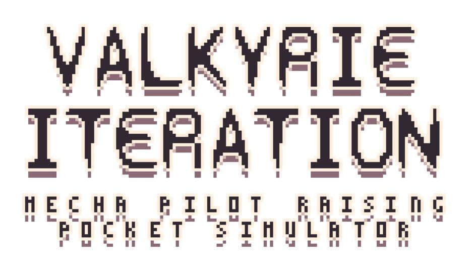 Valkyrie Iteration: Mecha Pilot Raising Pocket Simulator banner
