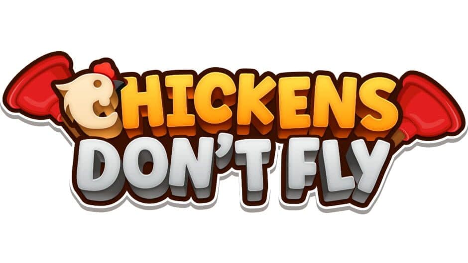 Chickens Don't Fly banner