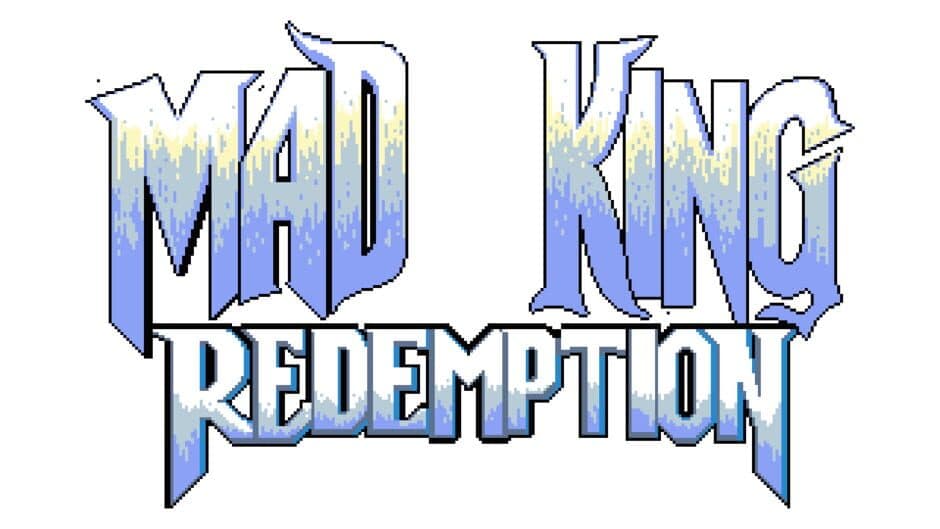 Mad King Redemption banner