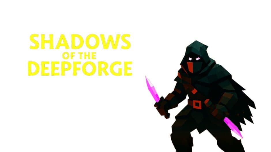Shadows of the Deepforge banner