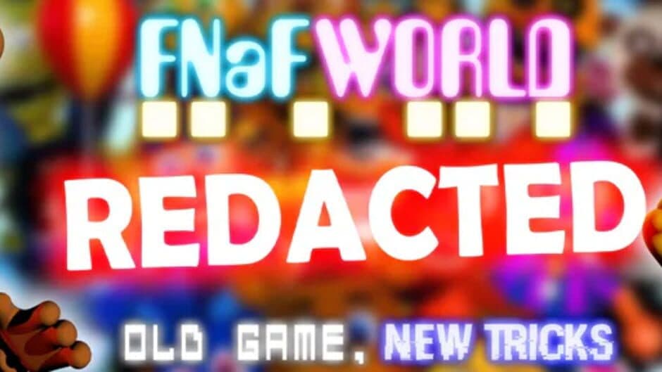 FNaF World Redacted banner