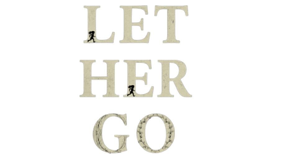 Let Her Go banner