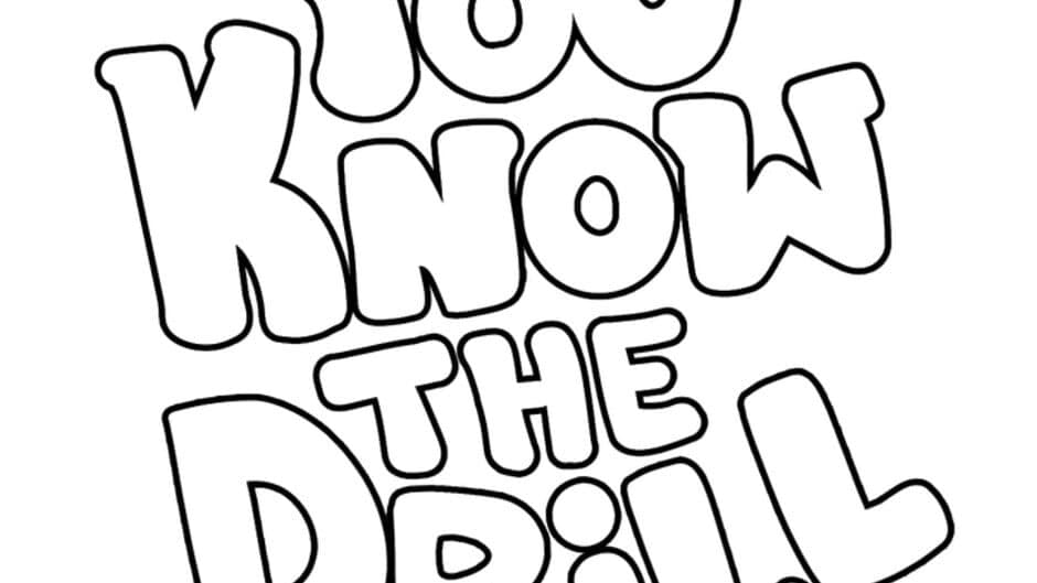 You Know The Drill banner