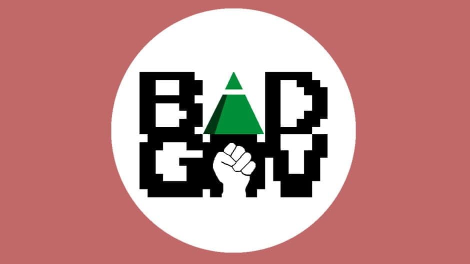 Bad Government banner