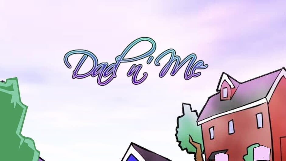 Dad n' Me banner