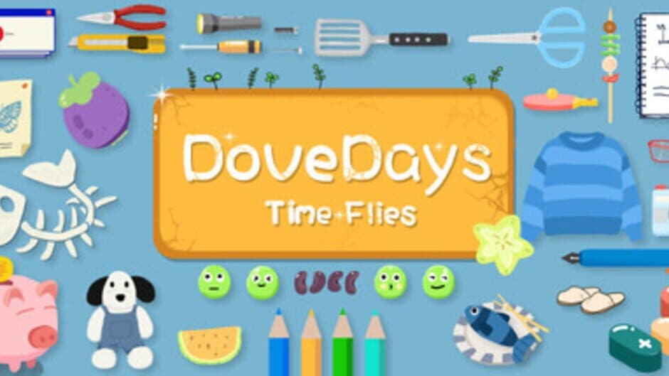 Dove Days: Time Flies banner