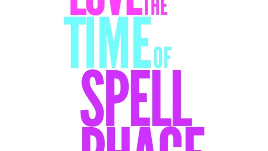 Love in the Time of Spellphage banner