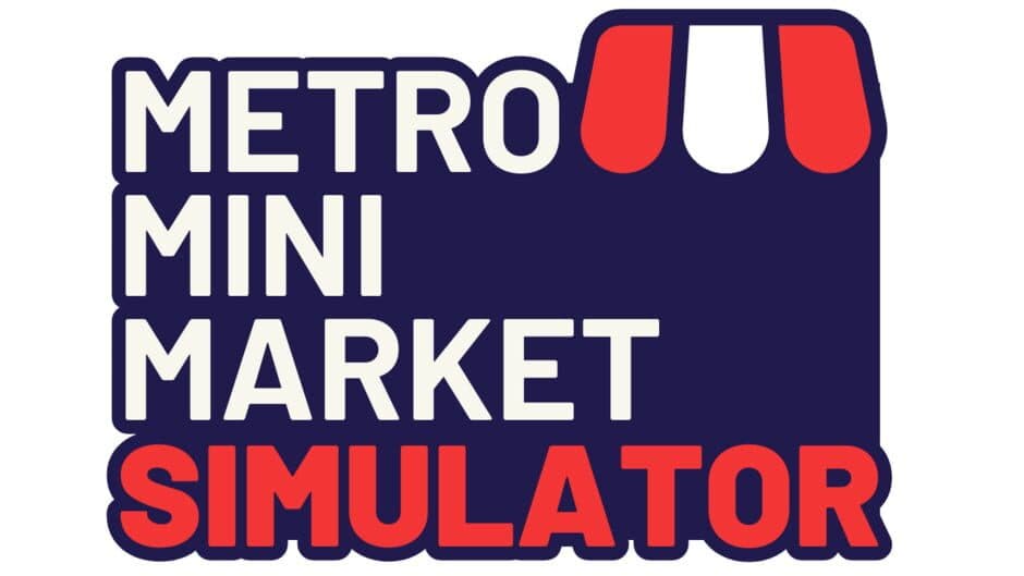 Metro Mini Market Simulator banner