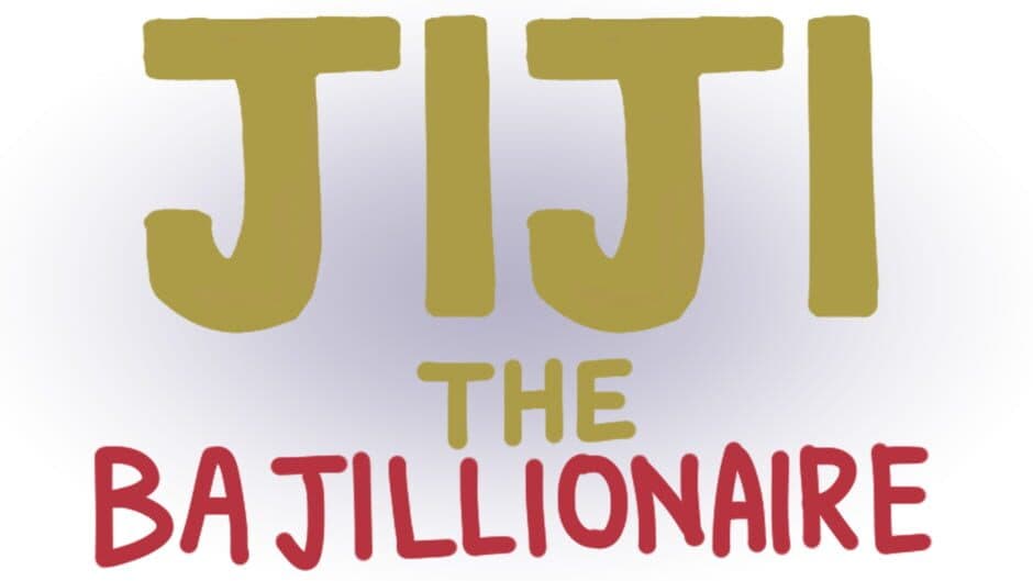 Jiji the Bajillionaire banner