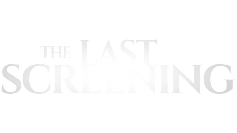 The Last Screening banner