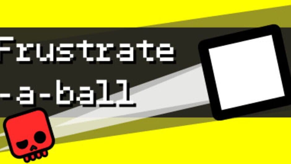 Frustrate-a-ball banner