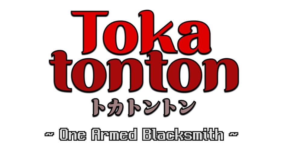 Tokatonton: One-Armed Blacksmith banner