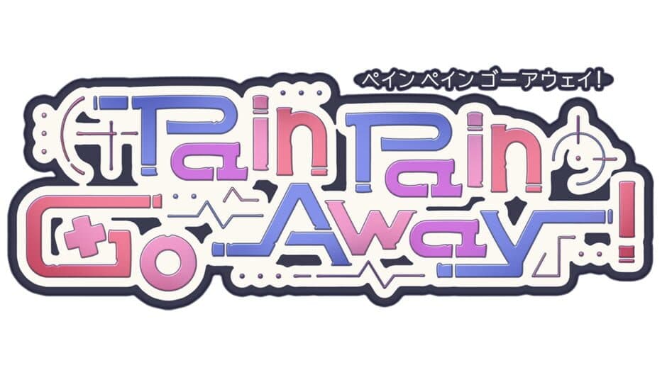 Pain Pain Go Away! banner
