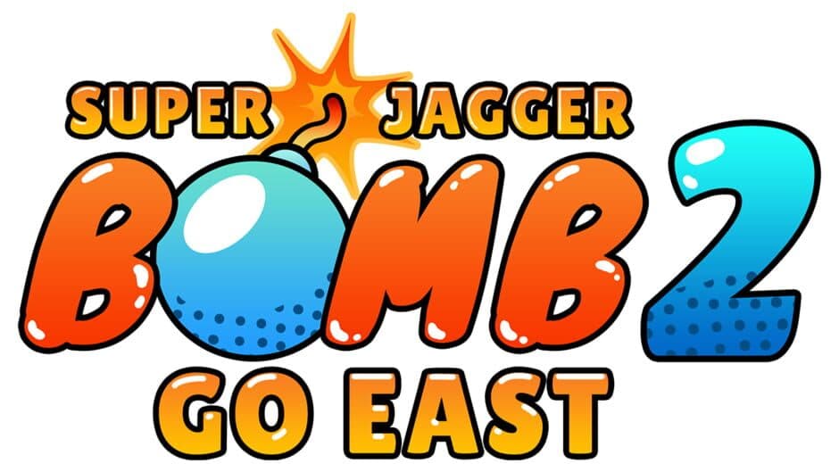 Super Jagger Bomb 2: Go East banner